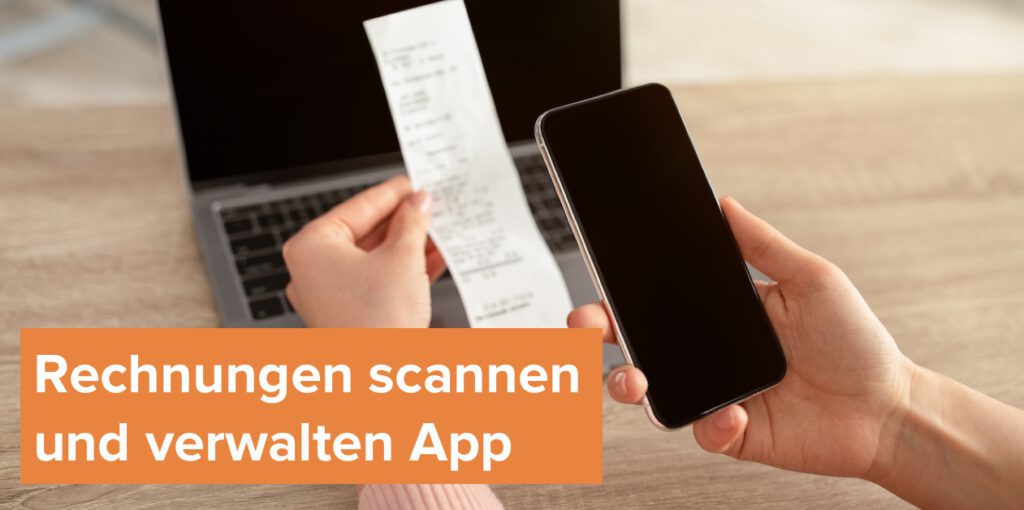 Rechnungen scannen und verwalten App